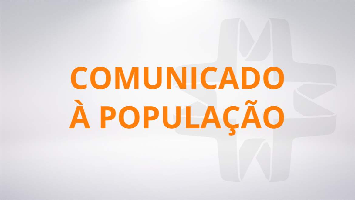 Comunicado à população